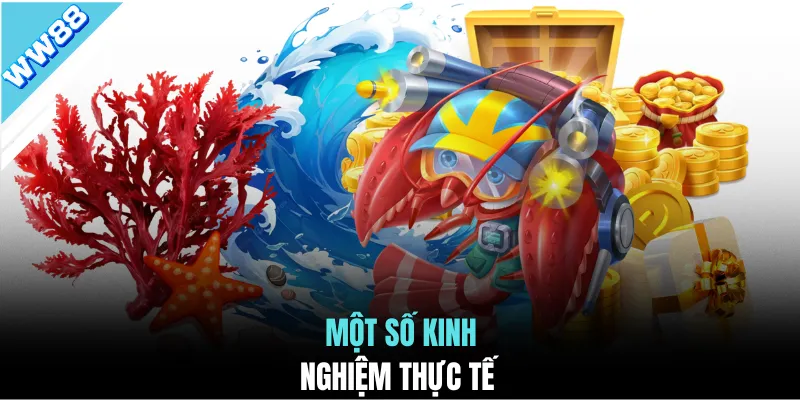 Một số kinh nghiệm thực tế